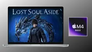 Lost Soul Aside on M4 Max - 1440p Cinematic & DLSS Benchmark