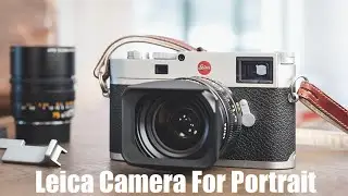 Top 5 Best Leica Camera For Portrait