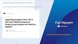 Upgrading Angular v15 to v16: A Full-stack Web Development Project using Angular and .NetCore WebAPI