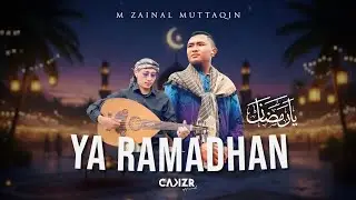 YA RAMADHAN ( Official Music ) ‼️ M. ZAINAL MUTTAQIN