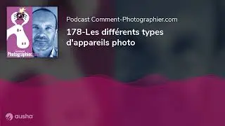 178-Les différents types d'appareils photo