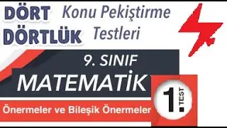 9. Sınıf Dört Dörtlük  Konu Pekiştirme Testleri Mantık Önermeler ve Bileşik Önermeler 1. Test 4x4