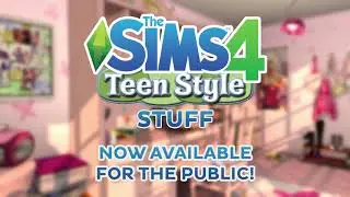 The Sims 4 Teen Style Stuff - Now Available!