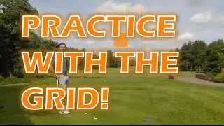 MAKE PRACTICE FUN WITH THE GRID