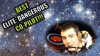 BEST ELITE DANGEROUS CO-PILOT OF ALL TIME