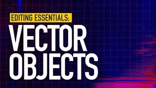Vector Objects Explained