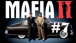 Прохождение Mafia || #7