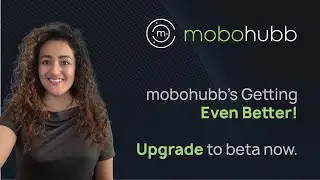 mobohubb's Getting Even Better! Upgrade to beta now.
