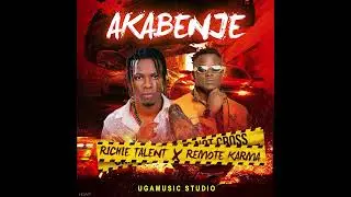 Akabenje  (Official HQ Audio 2023) -  Richie Talent and Remote Karma