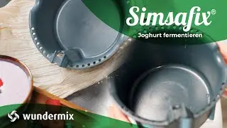 Joghurt fermentieren im Simsafix | Wundermix