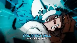 The Worst Generation [ One piece AMV/Edit ] - Courtesy Call