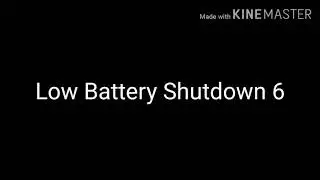 Low Battery Shutdown VI