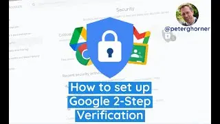 How to set up Google 2-Step Verification to protect your Google Workspace account 🛡️