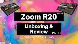 Zoom R20 Mixer/Multi-Track Recorder Unboxing & Review: Part I