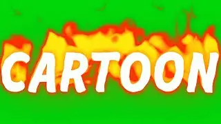 Cartoon Word in Burning Flam| Fire Animation in Green Screen