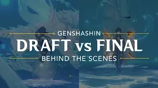 Behind the Scenes: Draft vs Final [Earphones recommended!]