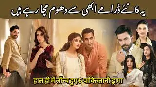 Top 6 New Recently Started Pakistani Dramas In 2026 | 6 New Blockbuster Pakistani drama 2026