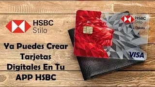 HSBC Digital Debit Card: You can now create digital cards in your Stilo Connect app. Tutorial