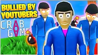 I Got Bullied By YOUTUBERS In Crab Game...