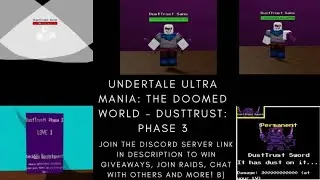 Undertale Ultra Mania: The Doomed World - Dustrust: Phase 3