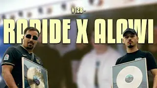 #128 - Rapide x Alawi