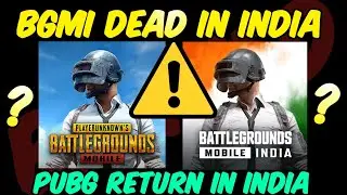 PUBG Return officially confirmed ￼😍 Good Bye BGMI in India ? BGMI SERVER DEAD