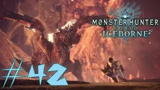Let's Play Monster Hunter World: Iceborne - #42 | Straight Up Cheating Vs Alatreon