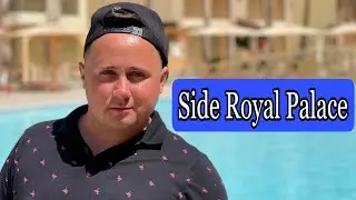 SIDE ROYAL PALACE 5* | СИДЕ. Турция 2021
