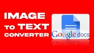 Free Image to Text convert Google Docs