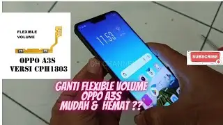 Ganti Flexible Tombol Volume Oppo A3S