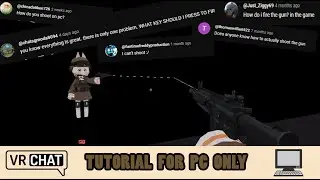 VRChat - How to Shoot your Weapon in the Game Tutorial (!!! PC ONLY !!!)