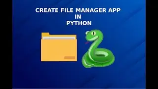 How To Create A File Manager In Python | Beginners Python Project