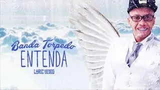DEIVISON KELLRS - BANDA TORPEDO - ENTENDA - ÁUDIO OFICIAL