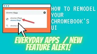 New feature Alert and Everyday Apps 👍 - how to remodel your Chromebook's UI