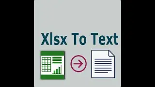 Xlsx To Text NO EXCEL NEEDED