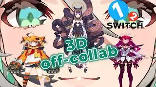 【3D OFF-COLLAB】Temporary thumbnail do not steal [1-2-Switch]