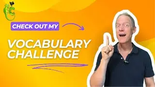 VOCABULARY CHALLENGE
