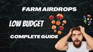 Low Budget Airdrop Farming: Maximize Crypto With $50!