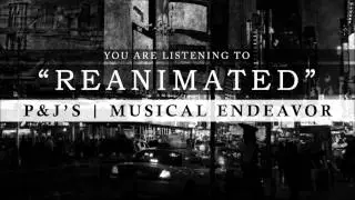 PJME - Reanimated