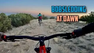 Bob Sled, NM MTB Sunrise Ride!
