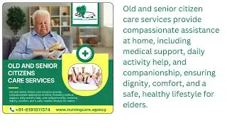 Old and Senior Citizens  CARE SERVICES 1