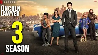 The Lincoln Lawyer Season 3 Release Date & Everything You Need To Know