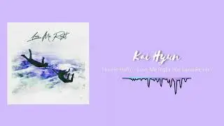 Hunter Heflin - Love me right ( Kai Hyun Remix )