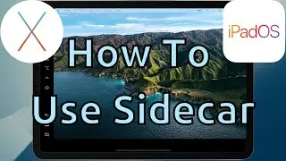 How To Use Your iPad As An Extra Display For Your Mac Using Sidecar