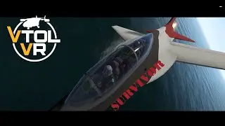 VTOL VR: Survivor