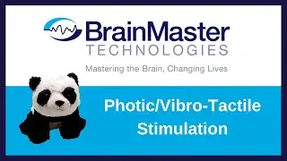 BrainMaster - Photic/Vibro-Tactile Stimulation