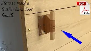 How to make a leather barn door pull handle