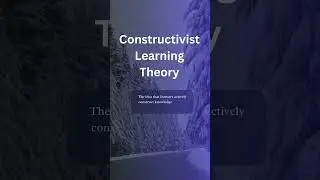 Meaning of Constructivist of Learning Theory #contructivistlearningtheory #culturehabits #shorts