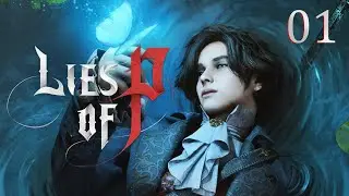 Lies of P - Demo Ep 1: I Love Bloodborne 2