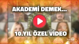 Akademi Demek... #Akademi10Yaşında